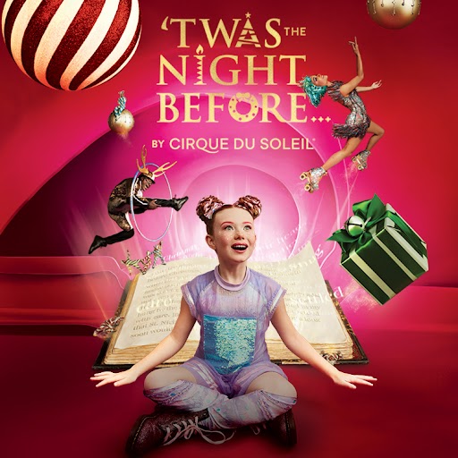 Cirque du Soleil: 'Twas the Night Before...