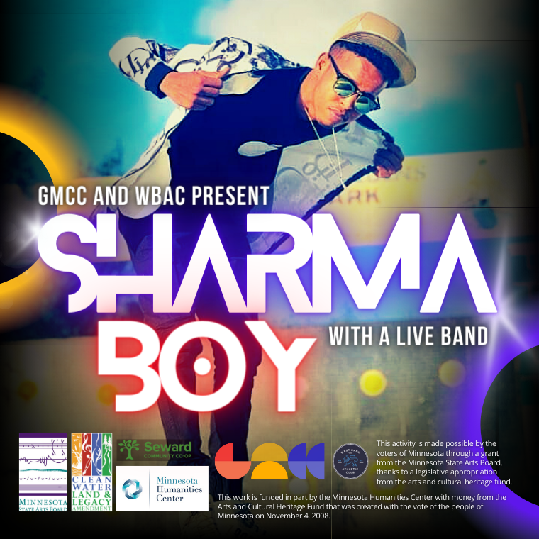 GMCC and WBAC present Sharma Boy with a live band